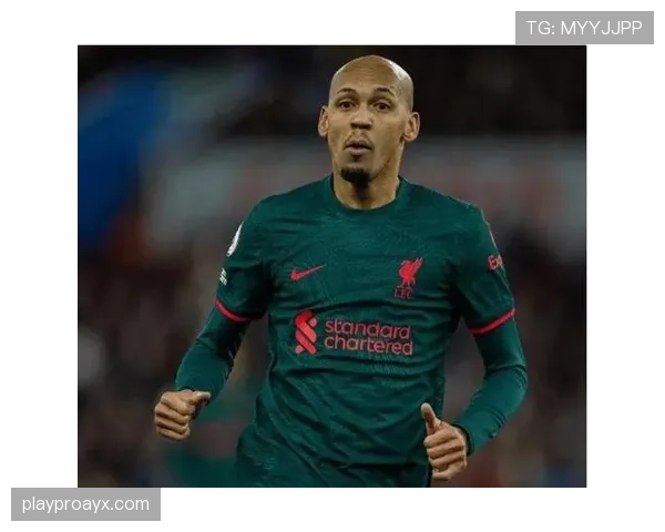 法比尼奥在英超的表现持续提升,成为球队中不可或缺的关键球员 法比尼奥在英超的表现持续提升,成为球队中不可或缺的关键球员